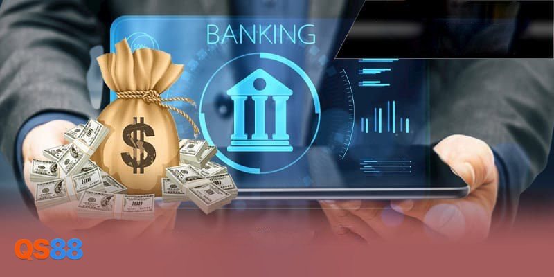 Nạp Tiền QS88 - Chuyển khoản ngân hàng